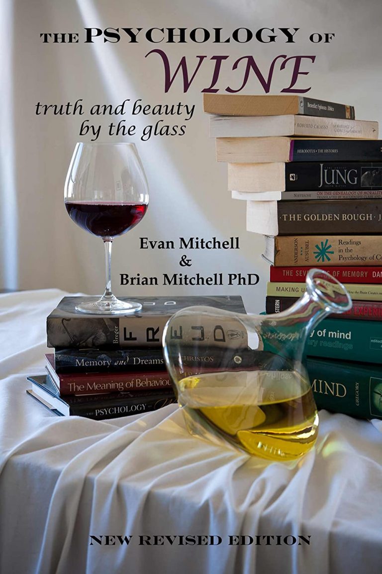 Book Review The Psychology of Wine by Evan and Brian Mitchell Vinography